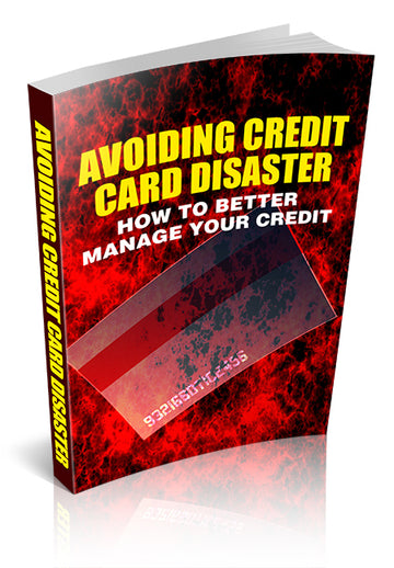 Avoiding Credit Card Disaster | Step-by-Step Debt Payoff, Credit Repair & Financial Recovery eBook (Digital Download)