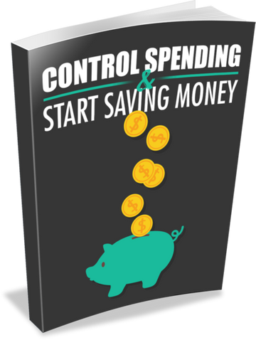 Control Spending & Start Saving Money