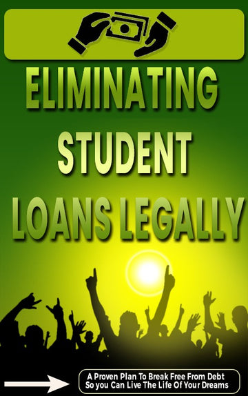 Eliminating Student Loans