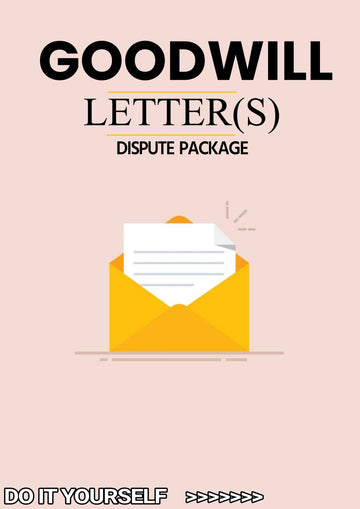 Goodwill Letter Dispute Package