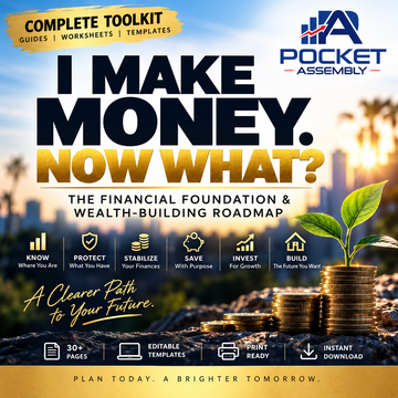 Financial Planning & Wealth Building Toolkit | I Make Money. Now What?