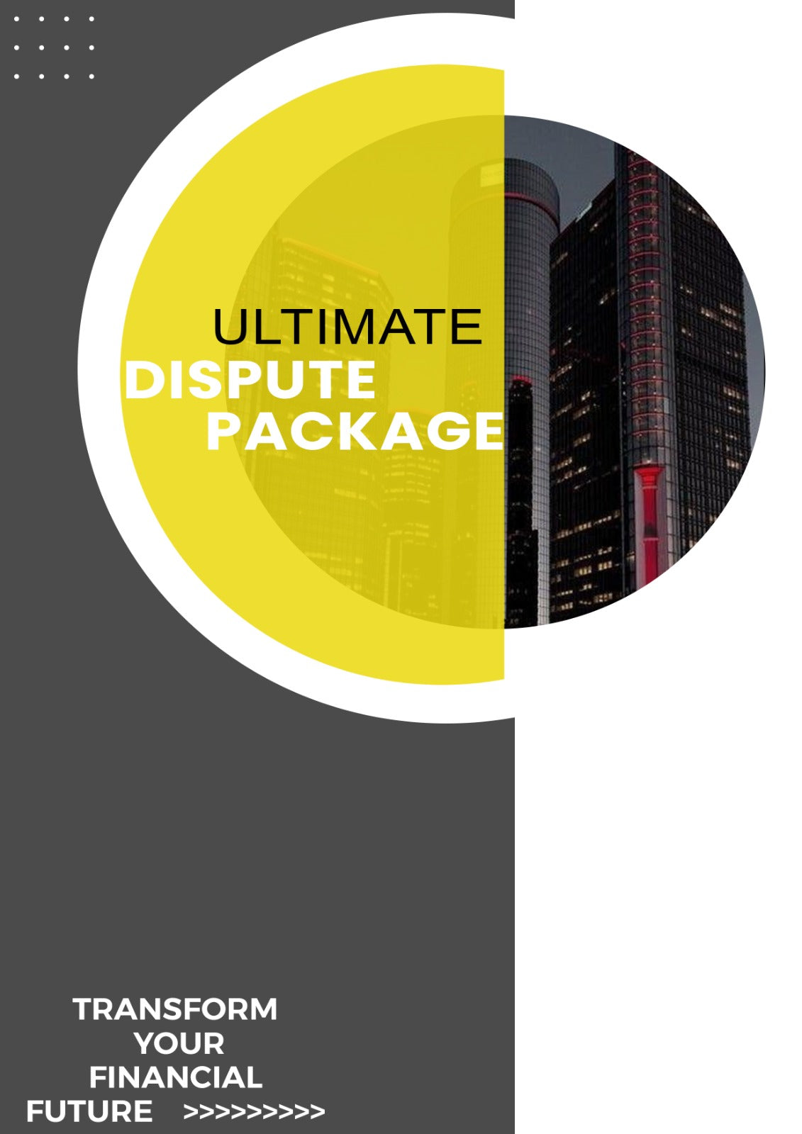 Ultimate Dispute Package